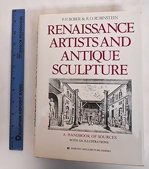 Renaissance Artists & Antique Sculpture: A Handbook of Sources