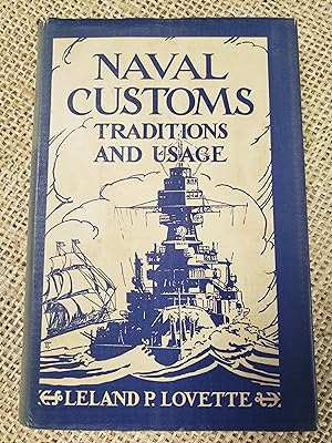 Naval Customs - Traditions and Usage