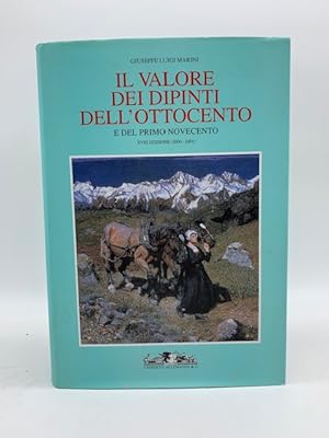 Il valore dei dipinti dell'Ottocento e del primo Novecento XVIII Edizione (2000 - 2001). L'analis...