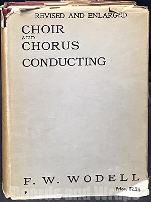 Choir and Chorus Conducting Revised and Enlarged