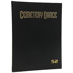 Cemetery Dance Magazine #52 [Signed, Limited]