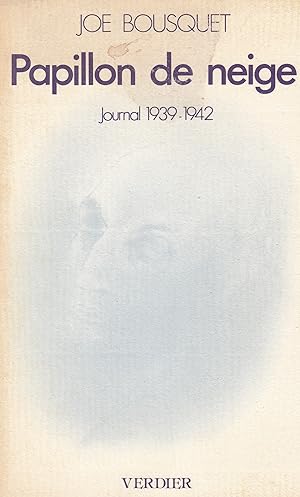 Papillon de neige -Journal 1932-1942 -