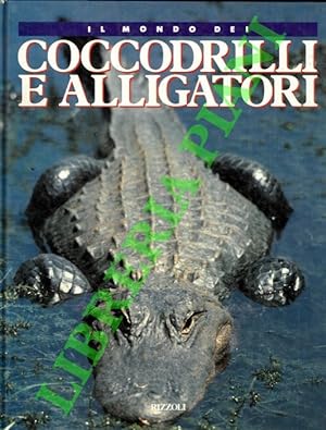 Il mondo dei coccodrilli e alligatori.