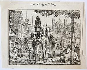 [Original etching] Van 't hoog in 't laag. [S. Spinneker 'Leerzame Zinnebeelden'], ca 1714-1757.