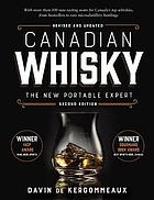 CANADIAN WHISKY : the new portable Expert, Signed Copy