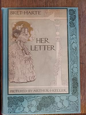 Her Letter :Her Answer and Her Last Letter