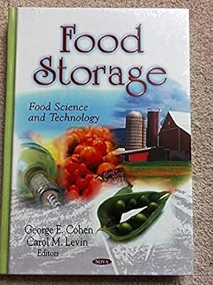 Food Storage (Food Science and Technology)