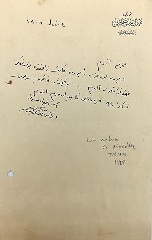 Autograph letter signed 'Istanbul meb'usu müderris doktor Nureddin Ali'.