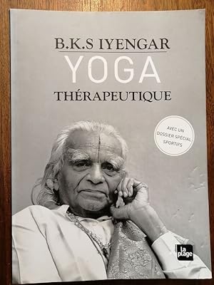 Yoga thérapeutique avec un dossier spécial sportifs 2018 - IYENGAR Bks - Exercices Technique Prév...