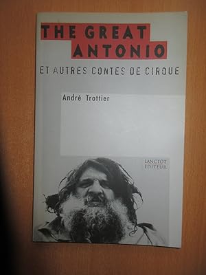 The Great Antonio et autres contes de cirque