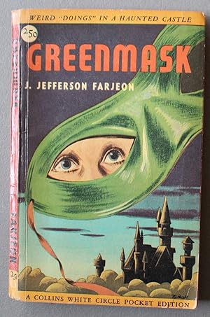 GREENMASK (Collins White Circle (of Canada) Pocket Edition. # 250 )