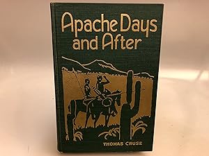 Apache Days and After