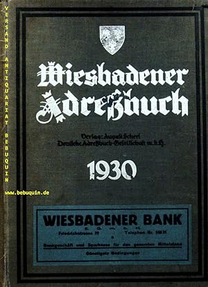 ADRESSBUCH DER STADT WIESBADEN 1930.- Und Umgebung.