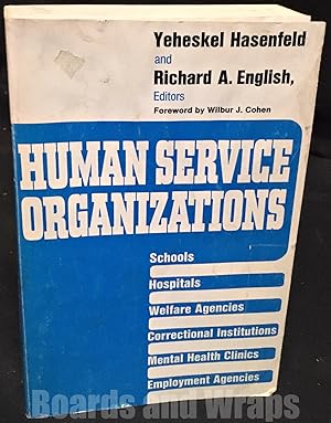 Human Service Organizations A Book of Readings