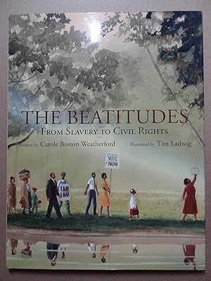 The Beatitudes: From Slavery to Civil Rights