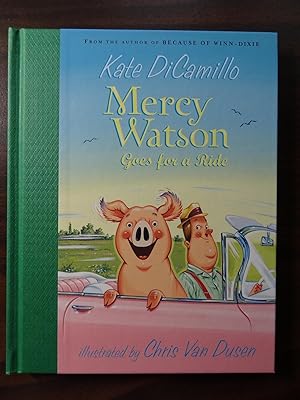 Mercy Watson: Goes for a Ride *Signed 1st