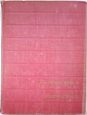 A Treasury of the Theatre: From Henrik Ibsen to Eugene Ionesco, Third College Edition