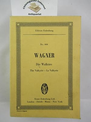 Walküre. Edition Eulenburg E.E. 908.