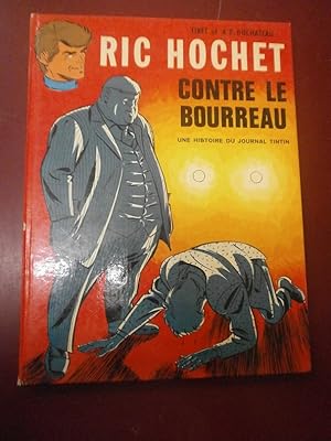 Ric Hochet contre le bourreau - (Edition originale).