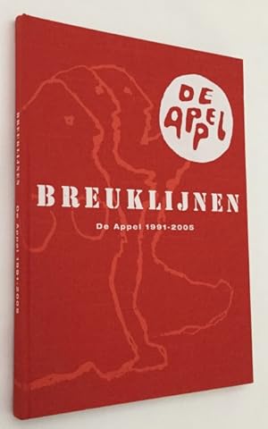 Breuklijnen, De Appel 1991-2005. [Incl. DVD]