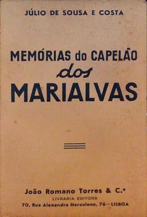 MEMÓRIAS DO CAPELÃO DOS MARIALVAS.