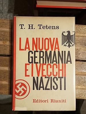 La nuova Germania e i vecchi nazisti