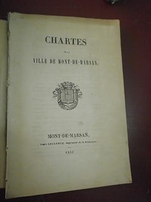 Chartes de la ville de Mont-de-Marsan.