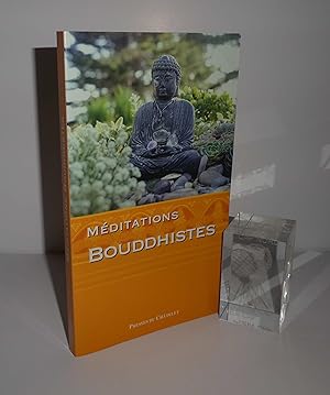 Méditations Bouddhistes. Presses du châtelet. 2004.