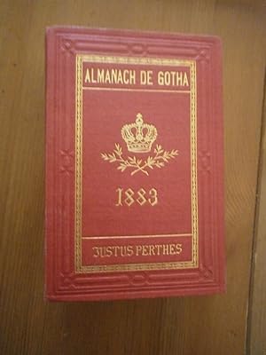 Almanach de Gotha pour l'année 1883. Annuaire généalogique diplomatique & statistique