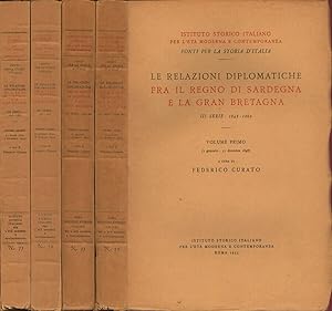 Le relazioni diplomatiche fra il Regno di Sardegna e la Gran Bretagna III serie: 1848-1860 - Volu...