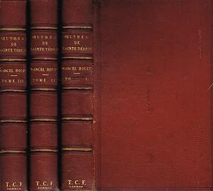 Oeuvres de Saint Térèse traduites d'apres les manuscrits originaux vol.I, II, III