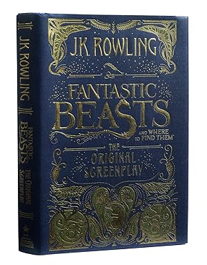 FANTASTIC BEASTS AND WHERE TO FIND THEM: The Original Screenplay