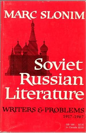 Soviet Russian Literature: Writers and Problems 1917-1967