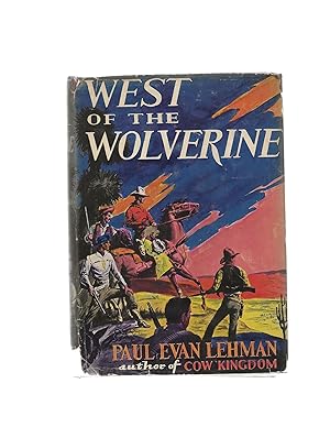 West of the Wolverine