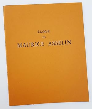 Eloge de Maurice Asselin.