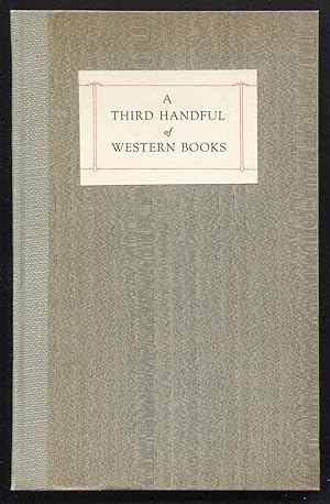 A Third Handful of Western Books