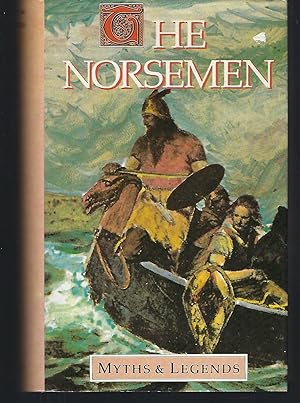 The Norsemen: Myths & Legends