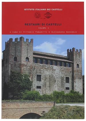 RESTAURI DI CASTELLI. Volume 1 (relazioni presentate agli incontri di studio sul restauro dei cas...