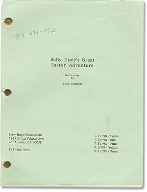 Baby Huey's Great Easter Adventure (Original screenplay for the 1999 film)