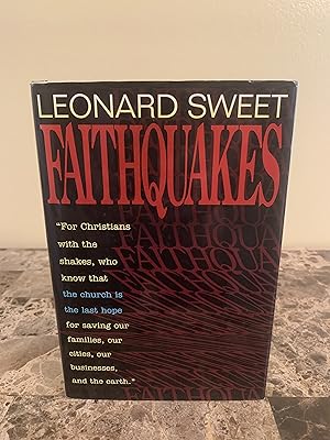 FaithQuakes: For Christians With the Shakes, Who Know That the Church is the Last Hope for Saving...
