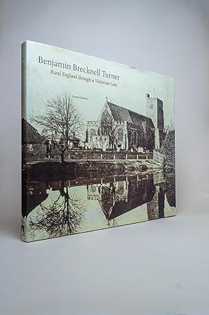 Benjamin Brecknell Turner: Rural England Through a Victorian Lens