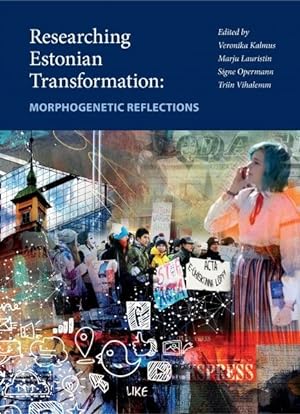 Researching Estonian transformation. morphogenetic reflections
