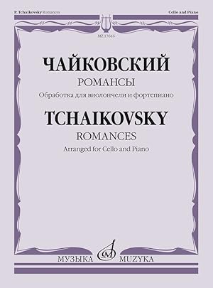 Romances: arranged for cello and piano by V. Tonhka
