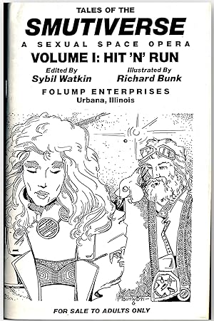 Tales of the Smutiverse, Vol. 1: Hit 'N' Run (First Edition, signed)