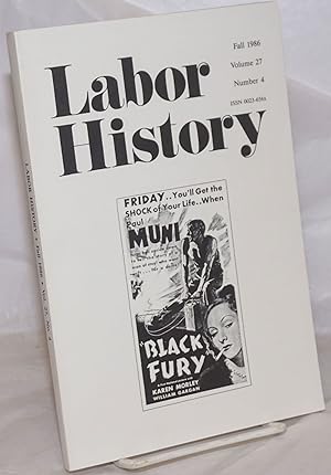Labor history. vol 27, no. 4, Fall, 1986