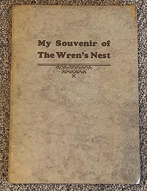 My Souvenir of "The Wren's Nest" [Home of Joel Chandler Harris]