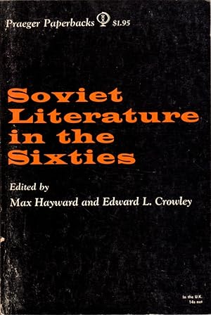 Soviet Literature in the Sixties: An International Symposium