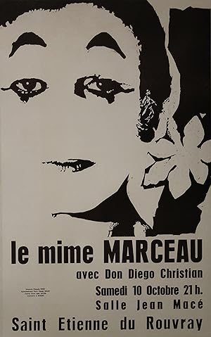 "LE MIME MARCEAU (St Etienne du Rouvray 1970)" Affiche originale entoilée