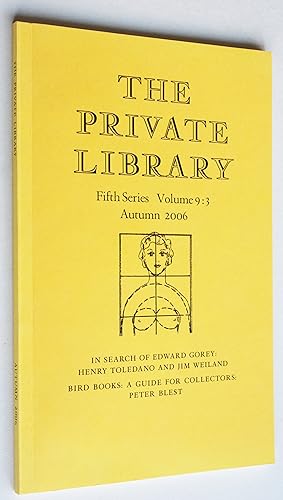 The Private Library Fifth Series Volume 9:3