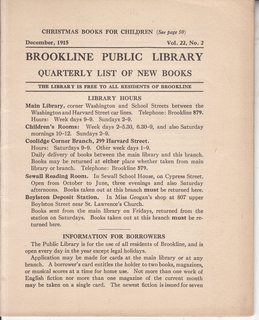 Brookline Public Library Quarterly List of New Books Vol. 22 NO. 2 December, 1915